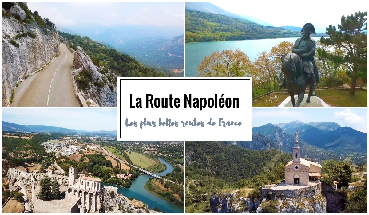 La Route Napoléon - Road trip sur les plus belles routes de France