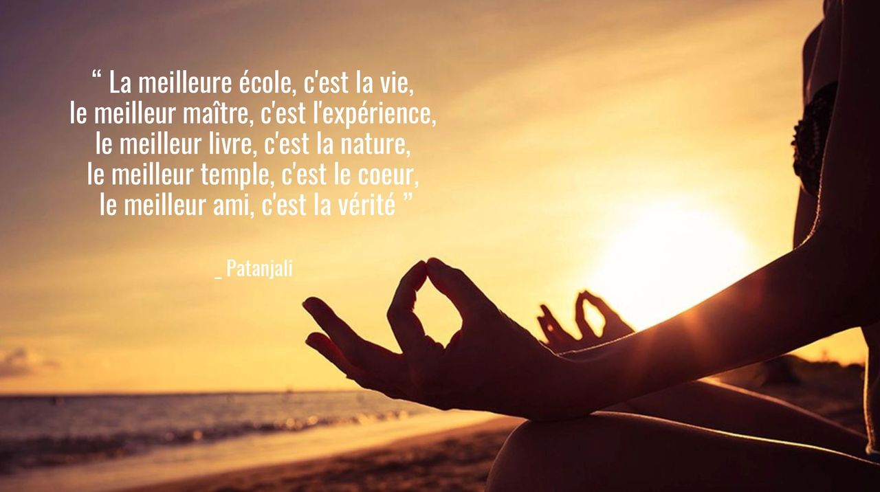 Le Yoga en pleine nature : citation Patanjali