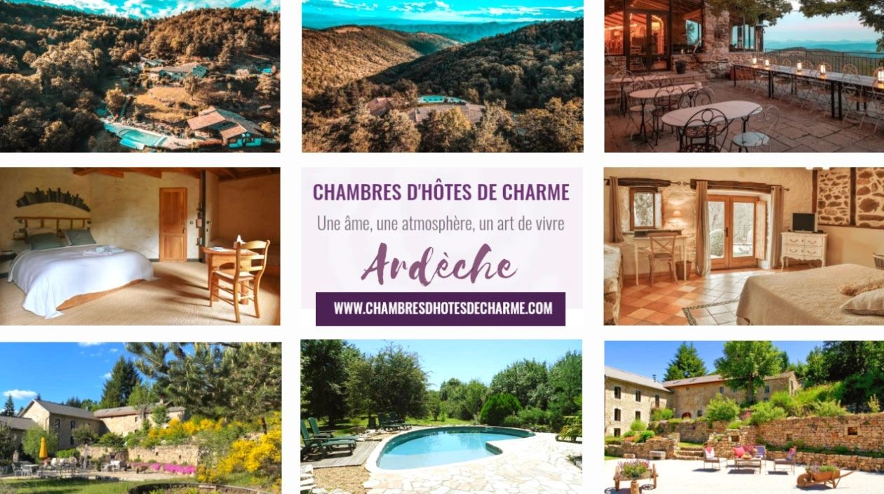 Chambres d'hôtes de charme en Ardèche