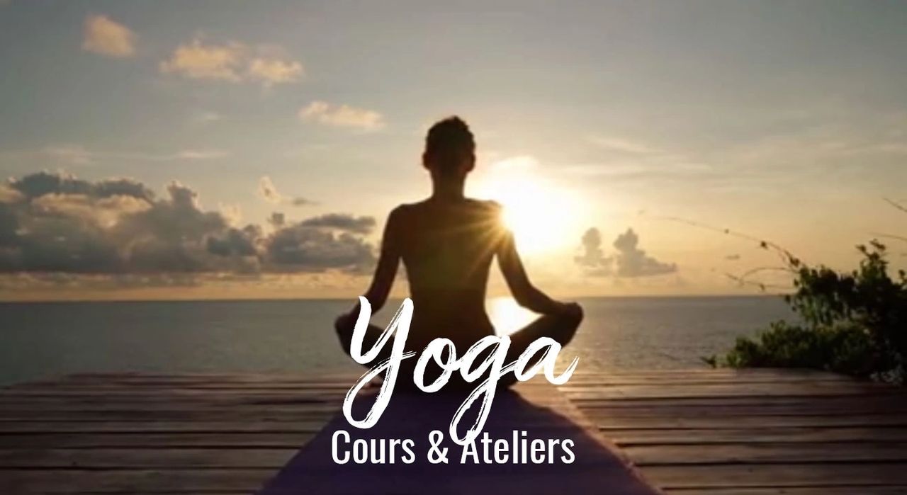 Yoga - Cours et Ateliers